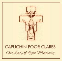Capuchin Poor Clares – Denver | Our Lady of Light Monastery